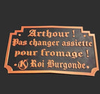 Cadre Kaamelott 3D - Citation Roi Burgonde Fromage
