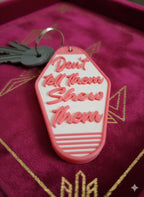 Porte-Clés Motivation Femme 3D - Don't Tell Them Show Them