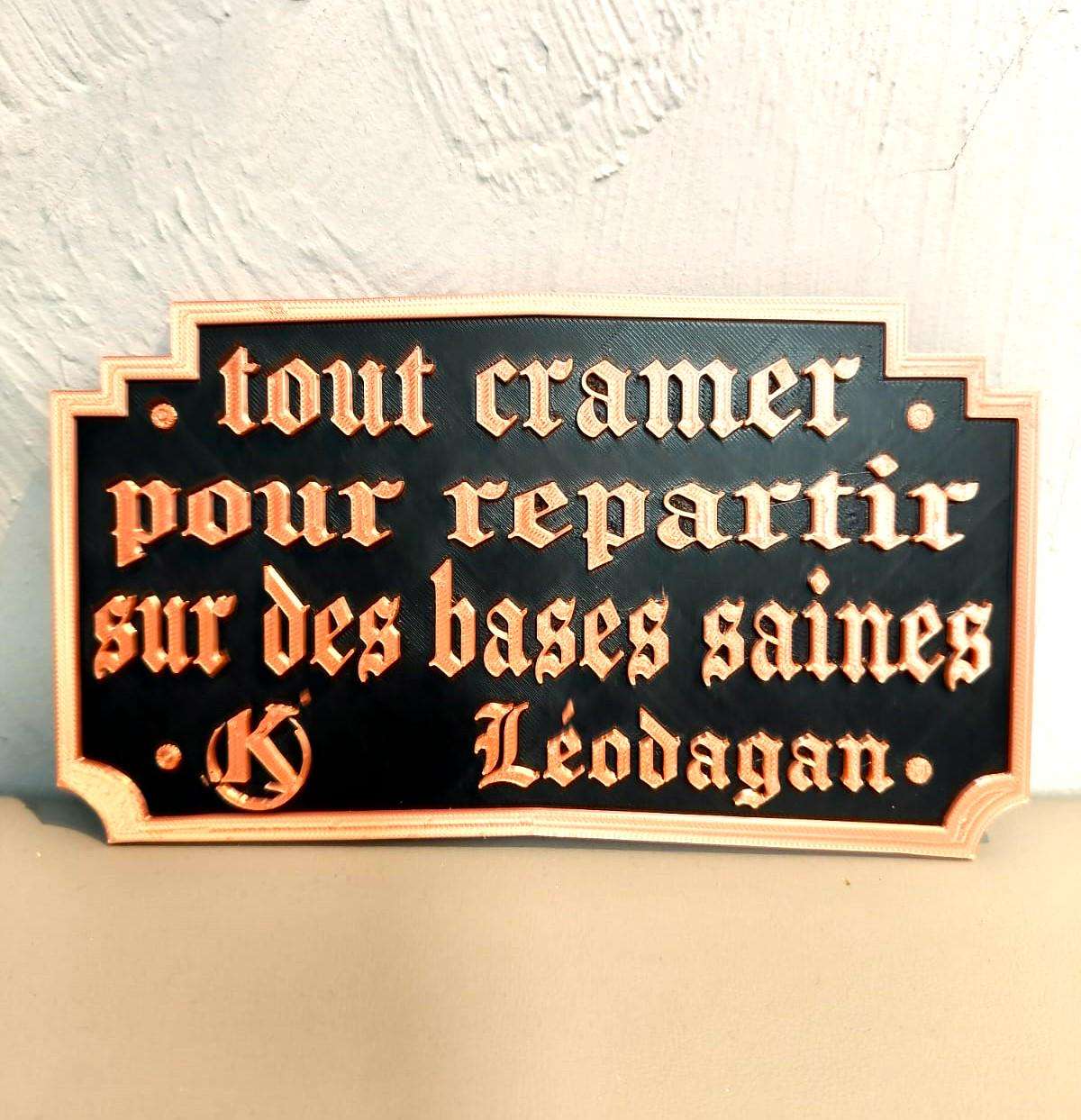 Plaque Kaamelott 3D - Citation Léodagan Tout Cramer