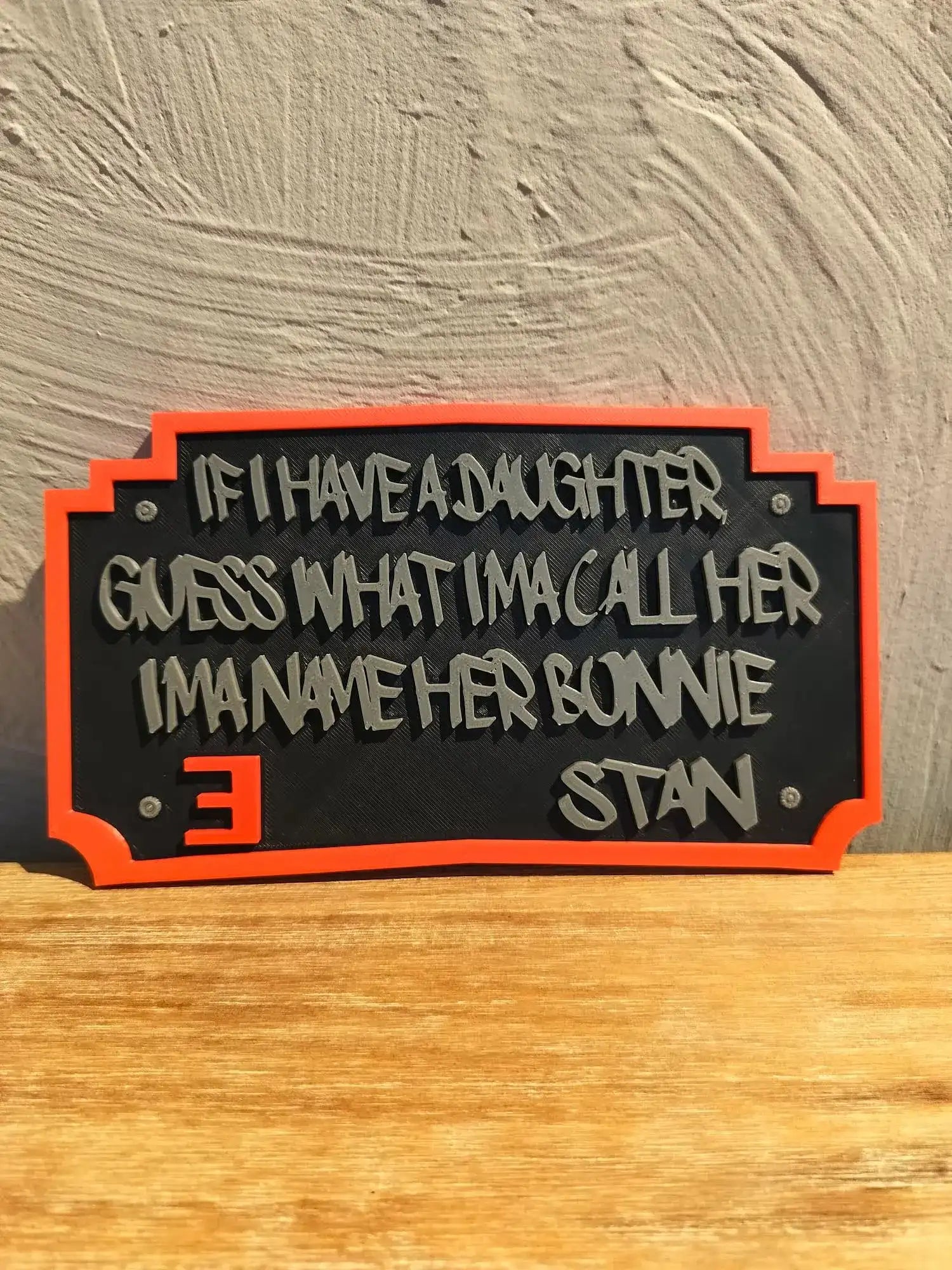Plaque Murale Eminem Stan 3D - Citation "Name Her Bonnie" - Déco Rap